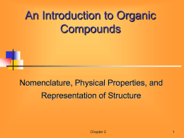 An Introduction to Organic Compounds: Nomenclature