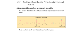 Addition of Alcohols to Form Hemiacetals and Acetals