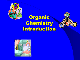Organic Chemistry Unit
