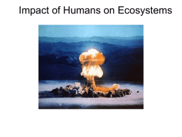Impact of Humans on Ecosystems