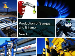 Production of Syngas and Ethanol