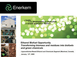 Ethanol Biofuel Opportunities - Dino Mili, Enerkem