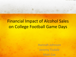 Financial Impact of Alcohol Sales on College Football Game Days