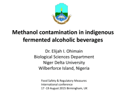 Methanol contamination in indigenous fermented alcoholic beverages
