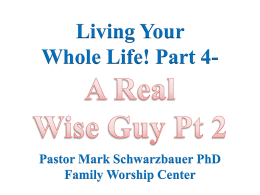 PowerPoint Presentation - Family Worship Center