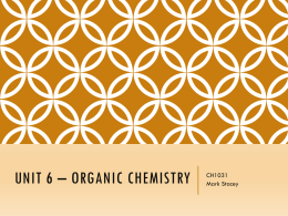 Unit 6 – Organic Chem