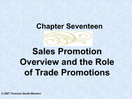 Appreciate the objectives of trade-oriented promotions