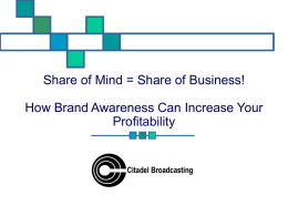 Top of Mind Awareness for Profitability