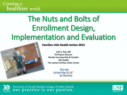 The Nuts and Bolts of Enrollment Design, Implementation