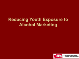 Reducing Youth Exposure to Alcohol Marketing