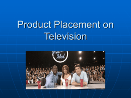 Product Placement on Television