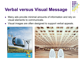 Verbal versus Visual Message