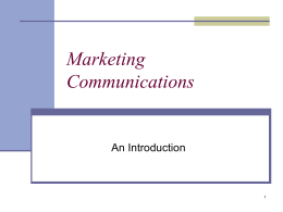 Marketing Communications Defined