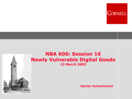 Newly Vulnerable Digital Goods