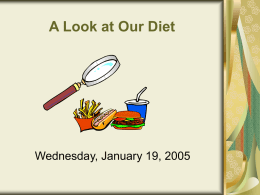 A Look At Our Diet