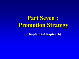 Part 7 :Promotion Strategy
