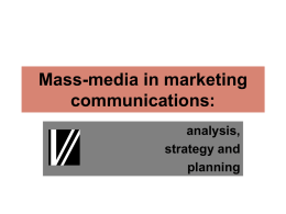 Mass-media in marketing communications: