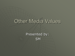Other Media Values