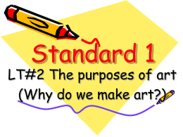 S1 LT2 Purposes of Art