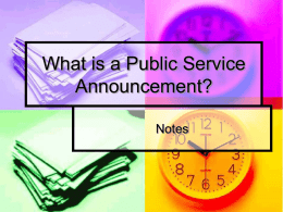 What is a Public Service Announcement?