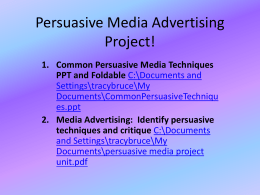 Persuasive Media Advertising Project!