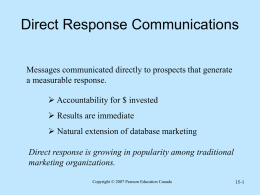 Direct response is growing in popularity among traditional marketing