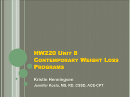 HW220 Unit 8 Contemporary Weight Loss Programs