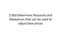 2.05d Determine Discounts and Allowances that can be used to