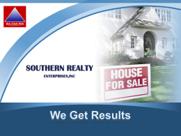 Seller`s benefits of using Southern Realty