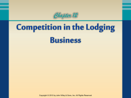 Competition in the Lodging Business