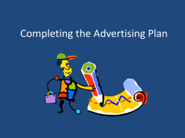 Completing the Advertising Plan