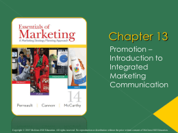 Promotion Intro to Integrated Marketing Communications Promotion