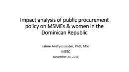 Public Procurement Policy Impact for Small and Medium