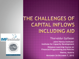 The Challenges of Capital Inflows Including Aid