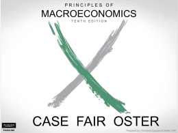 Principles of Macroeconomics, Case/ Fair/Oster, 10e