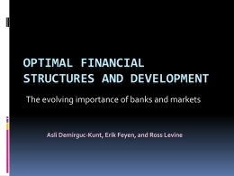 Optimal financial structures and development