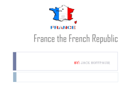 France the French Republic - Fort Thomas Independent Schools