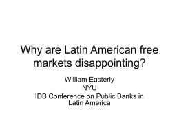 Why are Latin American free markets disappointing?