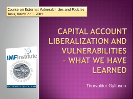 Capital Account Liberalization and Vulnerabilities in Emerging
