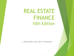 Real Estate Finance, 10e - PowerPoint - Ch 02