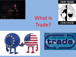 What is Trade?