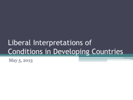 Liberal Interpretations of Conditions in Developing Countries