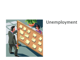 Unemployment Unemployment