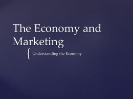 The Economy and Marketing