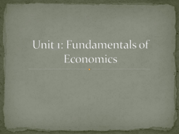 Unit 1: Fundamentals of Economics