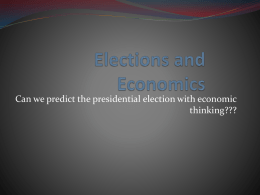 Elections and Economics