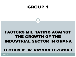 FACTORS MILITATING AGAINST THE GROWTH OF
