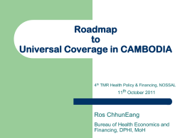 Roadmap to universal coverage in Cambodia