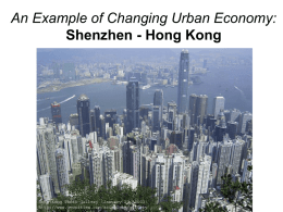 An Example of Changing Urban Economy: Shenzhen