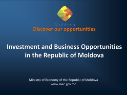 Investment and business oportunities in the Republic of Moldova